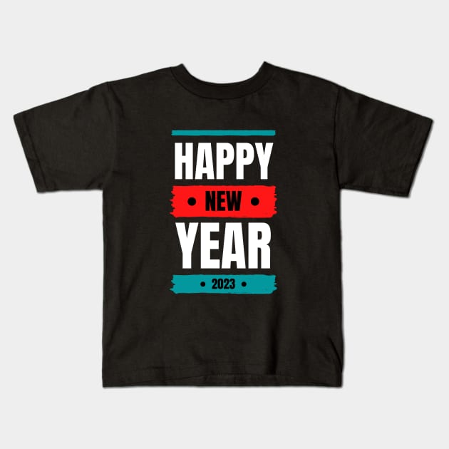 Happy New year 2023, new year, white text Kids T-Shirt by DanDesigns
